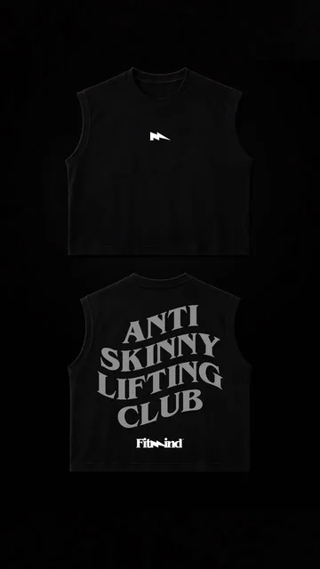 FITMIND ANTI SKINNY SLEEVELESS